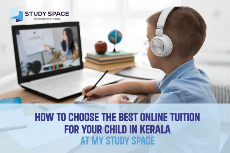 Best Online Tuition in Kerala for Your Child | Complete Guide