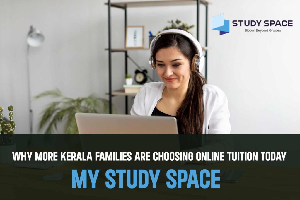 Why Choose Affordable Online Tuition Kerala for Better Results